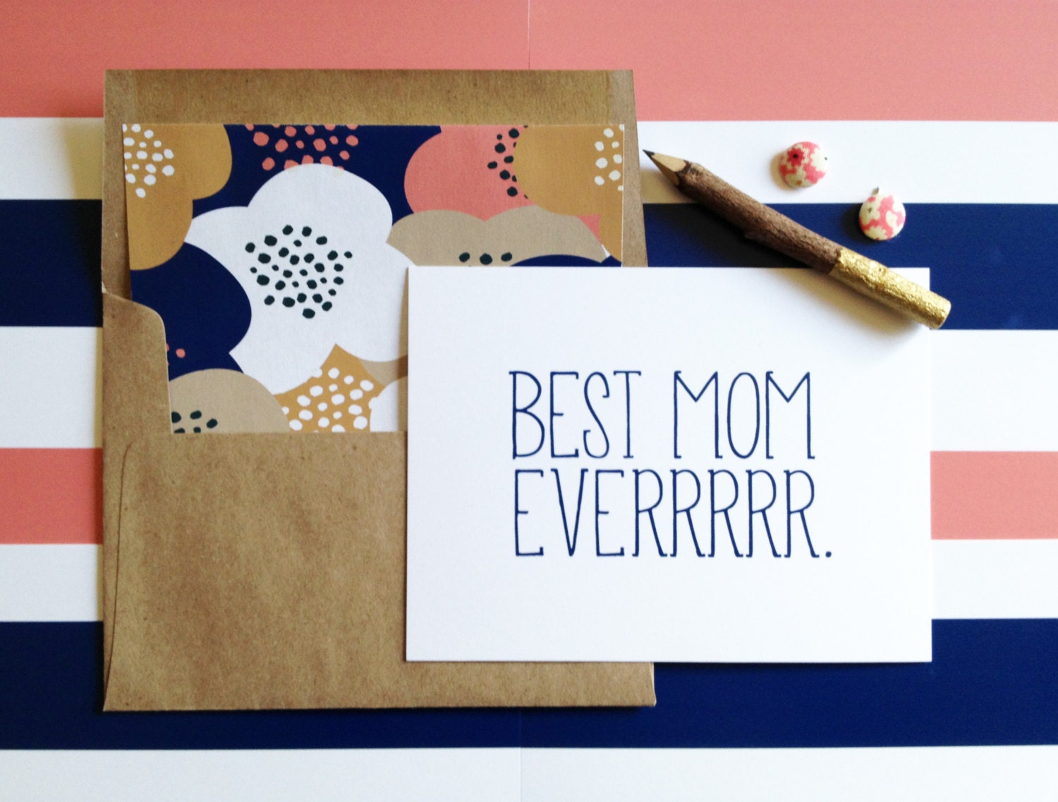 Best mom everrrrr Mother's Day Card- white folded A2 greeting card with lined kraft brown envelope included