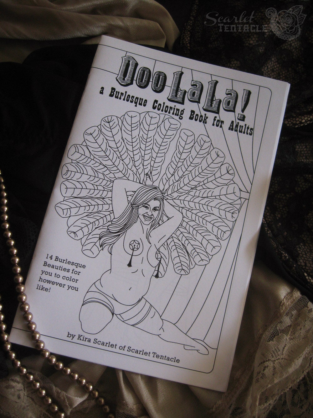 Ooo  La La - a Burlesque Coloring Book for Adults - Art Coloring Book from Scarlet Tentacle - Mature