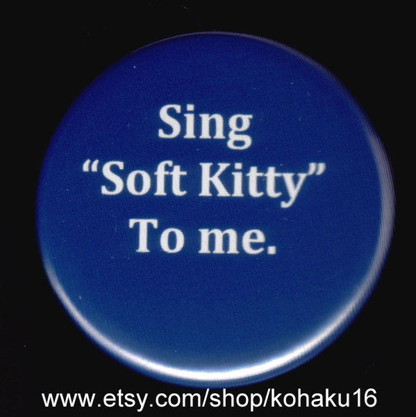 Big Bang Theory and the Soft Kitty Song Button