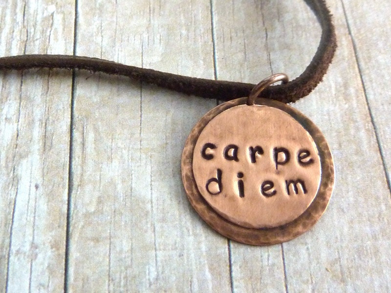 Carpe Diem Round Copper Pendant Necklace Seize the Day Word Stamped Quote Simple Simplicity Minimalist