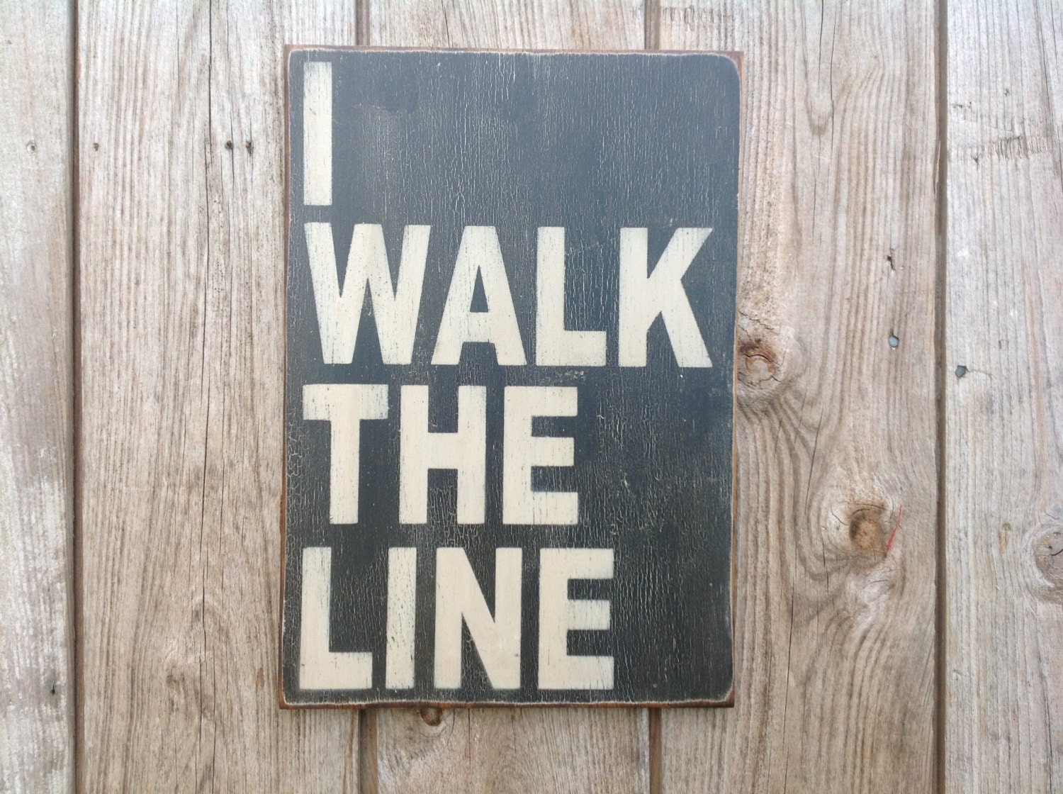 Johnny Cash I walk the line sign made from reclaimed plywood