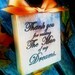Thank You For Raising The Man Of My Dreams Block Sign