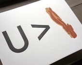 You are Greater than Bacon Letterpress Valentine Card
