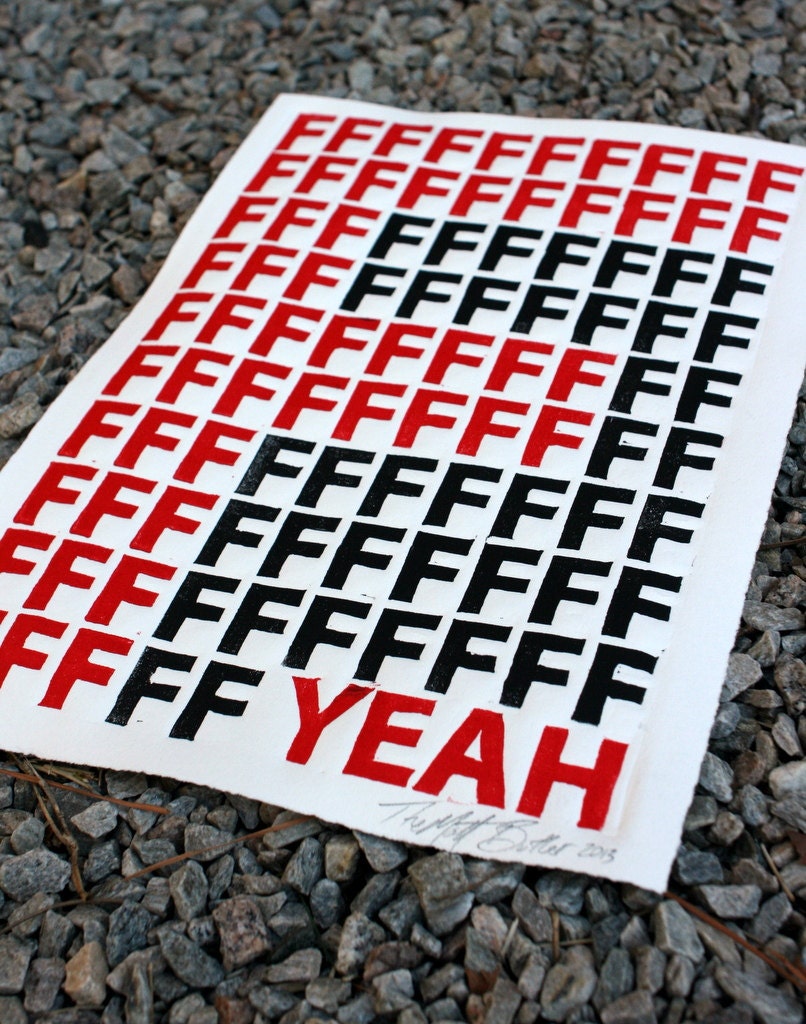F Yeah Typographic Print