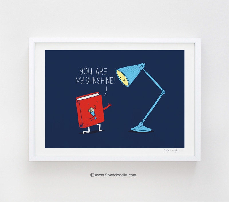 You are my sunshine - art print