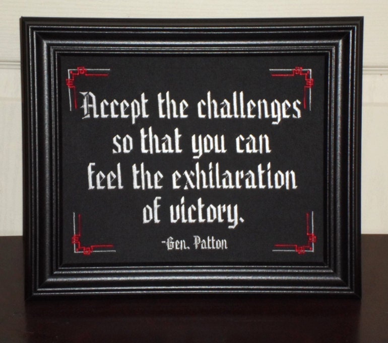Patton Quote "Exhiliration" 8x10 inch framed embroidery- adjustable in color