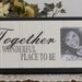 Together Is A Wonderful Place To Be - Unique Family Gift Wooden Picture Frame - Home Decor / Wall Decor Photo Frame Sign Black