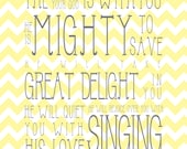 He Is Mighty To Save Scripture Verse 8x10 Art Print Zeph 3:17 - Sunny Yellow