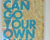 Pennsylvania/ You Can Go Your Own Way/ Letterpress Print on Antique Atlas Page