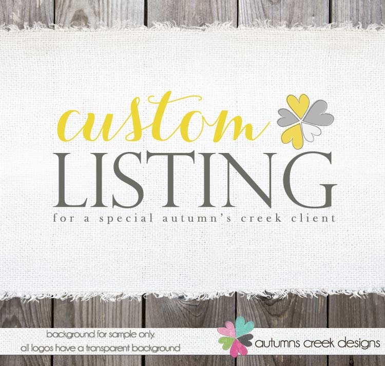 custom listing for kristy