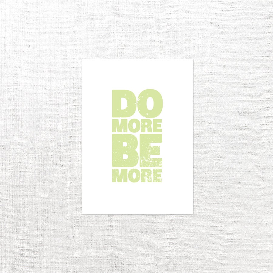Do More Be More Print // Choose Your Color
