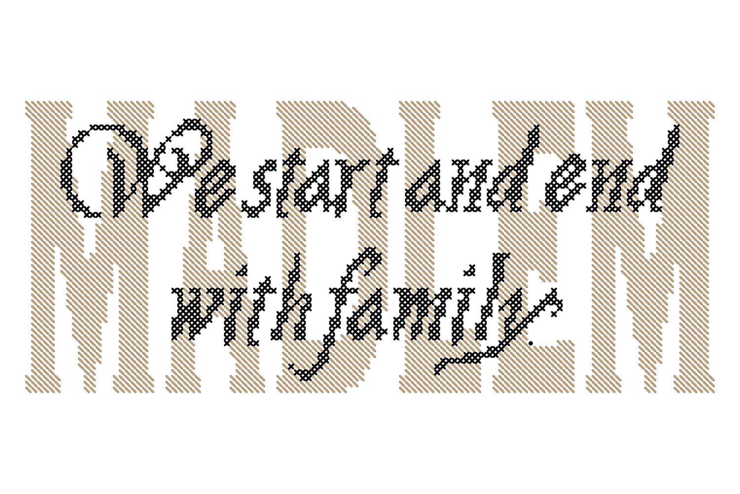 We Start and End with Family Custom Name Cross Stitch Pattern