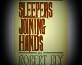 Vintage pagan/poetry book:  Sleepers Joining Hands by Robert Bly