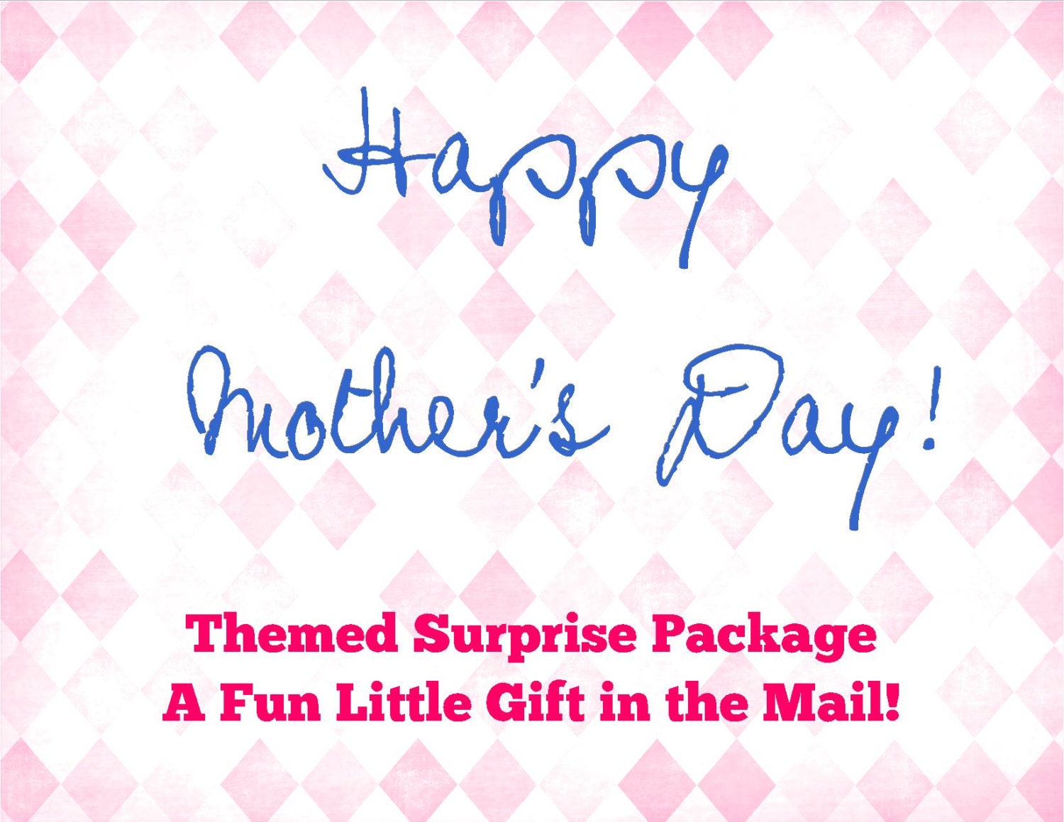 Happy Mother's Day Surprise Package - Itty Bitty Teeny Tiny - Quirky Snail Mail, Gift Idea
