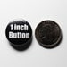 Keep Calm and Carry Chocolate - 1 inch Button, Pin or Magnet