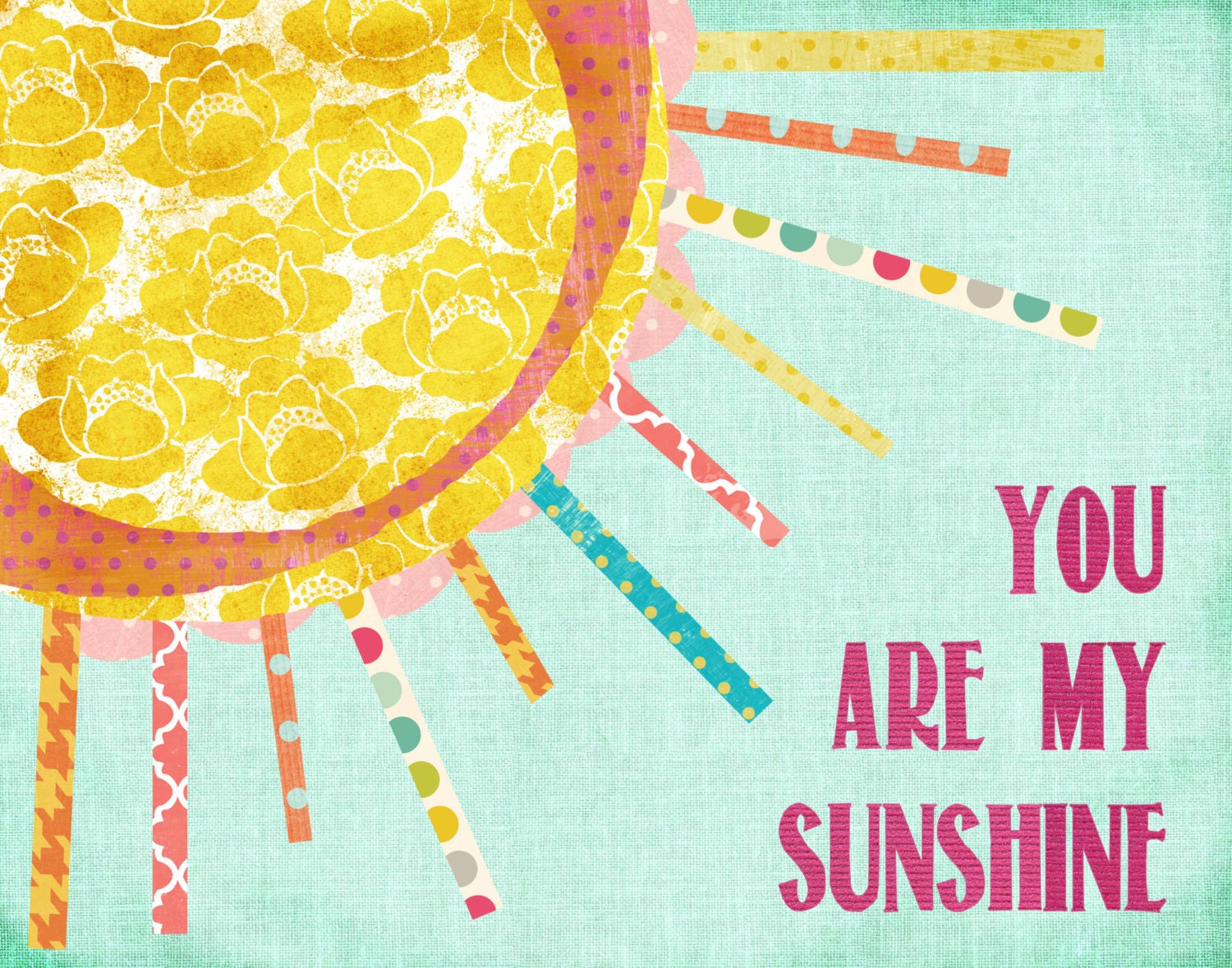 Print, Art, You are My Sunshine, Aqua background, Pink Letters, Girl Nursery Toddler 11 by 14
