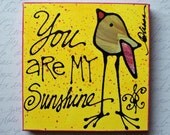 You Are My Sunshine