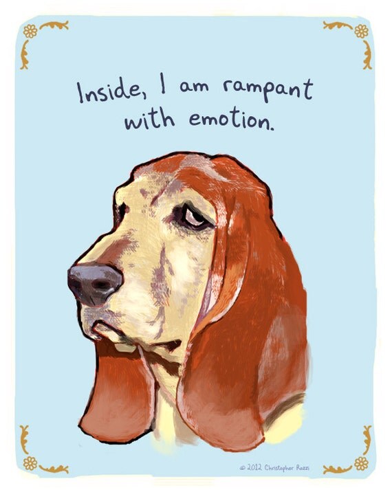Blood Hound 8x10 Print of Original Painting with phrase