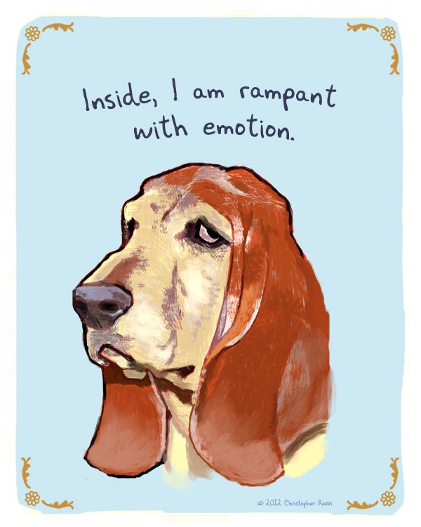 Blood Hound 8x10 Print of Original Painting with phrase