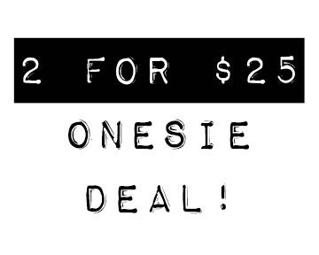 SALE: Baby Onesies - 2 For Deal