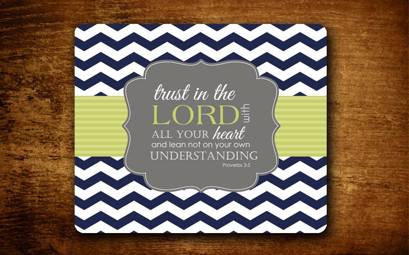 Mouse Pad - Trust in The Lord Proverbs 4:5