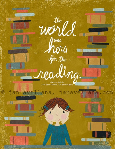 The World was Hers for the Reading, Girl with Books Art Print. Hand Lettered, Inspirational Art Illustration.