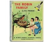 The Robin Family Vintage Childrens Book 1954 Ding Dong School Book 215