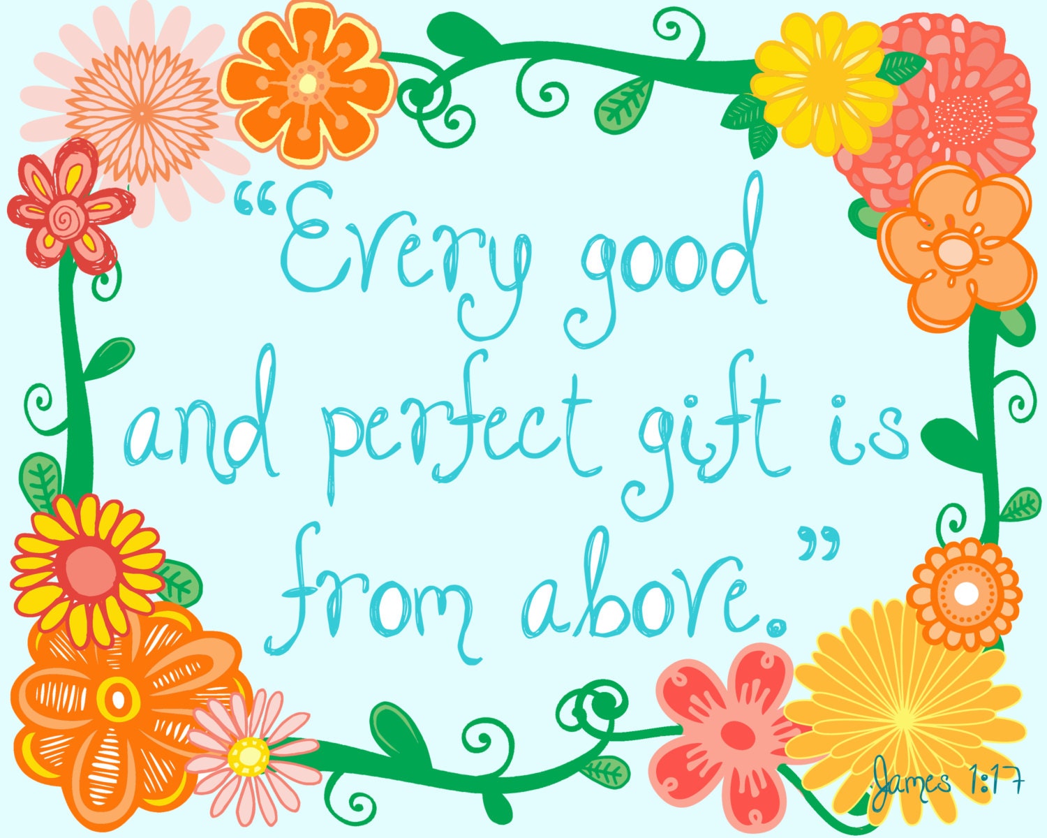 Nursery Art - Every good and perfect gift is from above - James 1 17