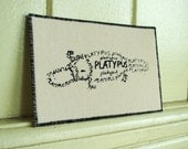 Platypus Word Art Card -  Screen Print Black on White - Calligram