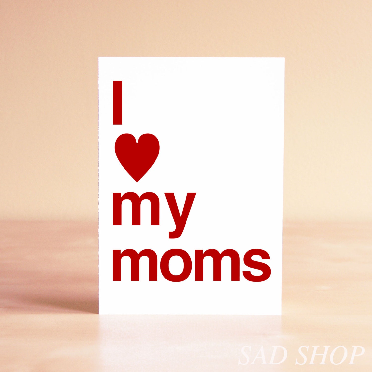 Mother's Day Card - Two Moms Card - Gay Moms Card - Lesbian Mother's Day Card - Lesbian Moms Card - I heart my moms