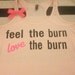 Feel the Burn Light Pink Racerback Tank