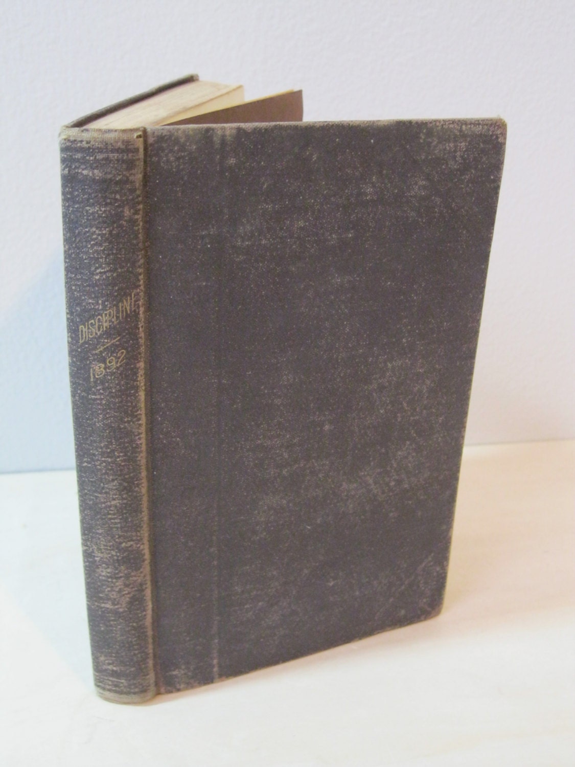 The Doctrines and Discipline of the Methodist Episcopal Church - 1892