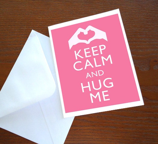 Keep Calm and Hug Me Valentine Print Poster Card Tag 8x10 inch DIY PIY Printable jpg pdf Digital File Clip Art Instant Download DP76