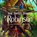Johann Wyss' The Swiss Family Robinson adapted and abridged by Felix Sutton, illustrated by William Barss