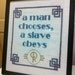 Bioshock quote 'a man chooses, a slave obeys' counted cross stitch pattern