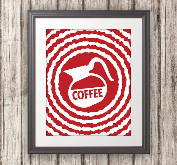 Coffee, Coffee Print, Coffee Art, Kitchen Quote, Kitchen Art, Coffee Abstract - 8x10
