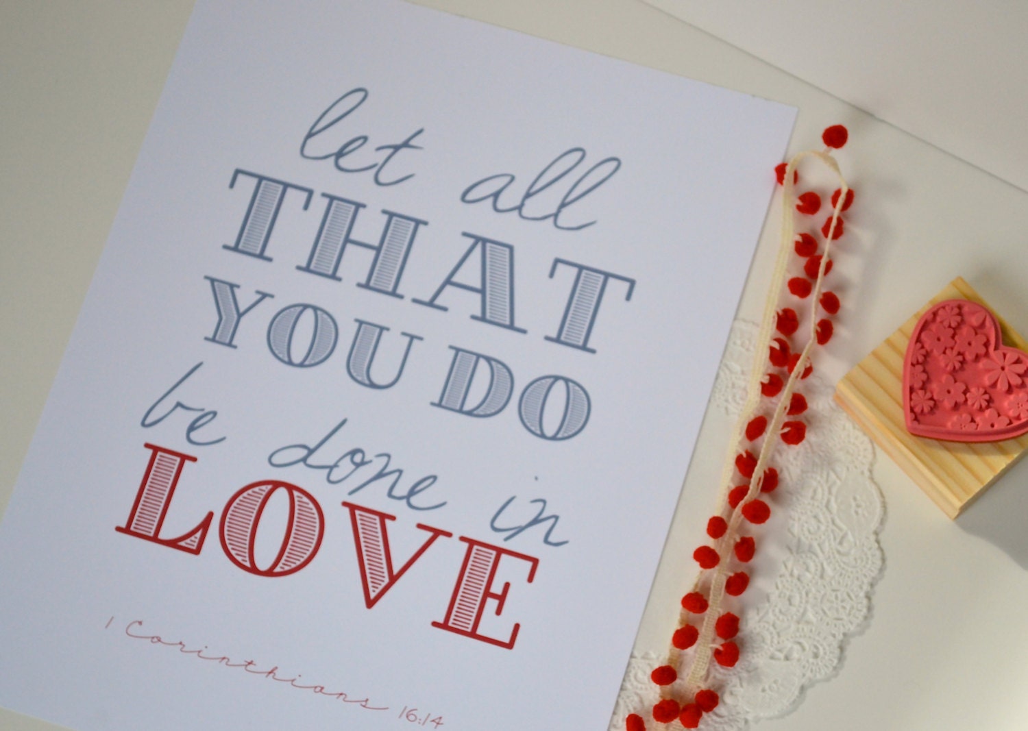 Art Print - Let all that you do be done in love - 8.5"x11"