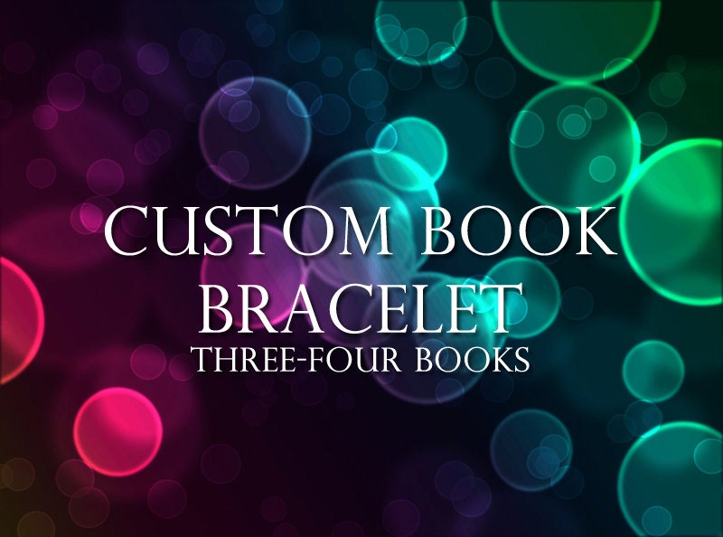 Custom Book Bracelet (3-4 Books)