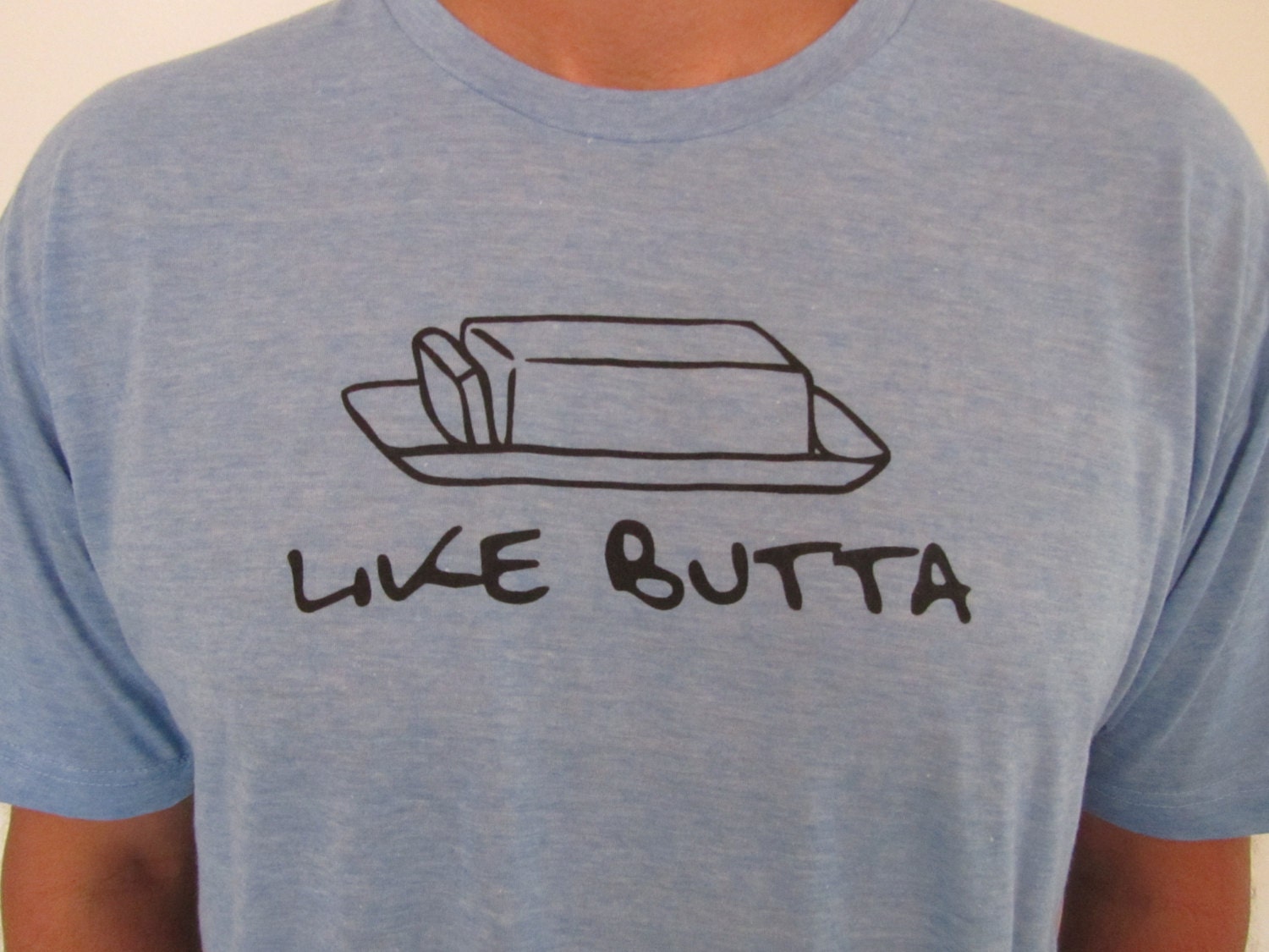 Men's "Like Butta" Foodie T-shirt in many colors and sizes.