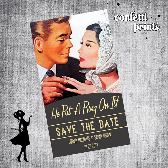 Retro Save The Date Magnet / Postcard - HE Put A RING On IT Printable Il_570xn