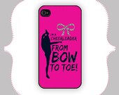 iPhone Case- Bow to Toe- iPhone 4 Case, iPhone 4s Case,iPhone 5,  Cheer Case, Custom iPhone Case