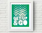 Typography Art Print chevron emerald green 8 x 10 / modern poster / motivational, adventure, Spring 2013, new year's resolution