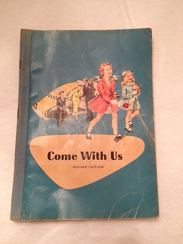 Vintage Children's Book "Come With Us" 1959, Pre-Primer Reading School Book