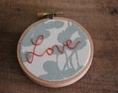 Love Embroidery Hoop Wall Art // Embroidered Wall Hanging // Love Quote Embroidery