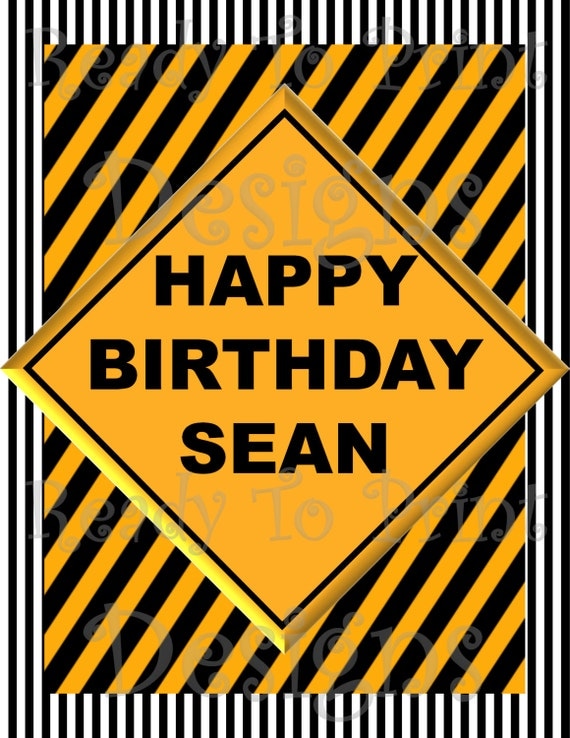 Birthday Party Sign - Construction Themed size: 17" x 22" or fit to paper size - Personalized With Name - DIY Printable Party Decorations Il_570xn