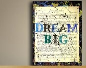 Unique Music Gift -  Dream Big Canvas Quote Painting on Vintage Music Sheet - Inspirational Quote On Canvas Wall Art