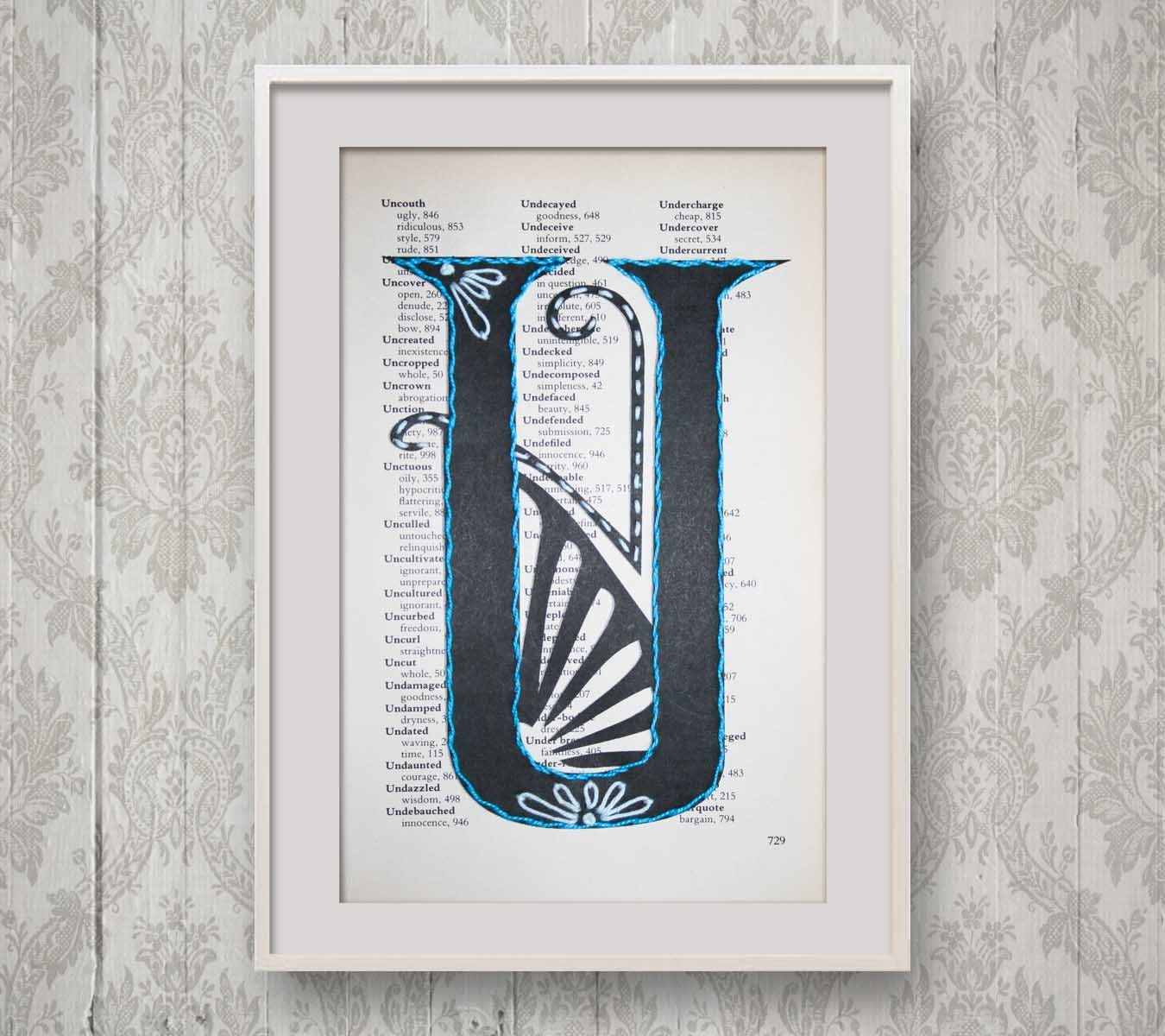 Hand Embroidered typography print, Art Deco Monogram, Upcycled Dictionary Page, Vintage Book Art, Hand Stitched Turquoise Initial, Old Pages