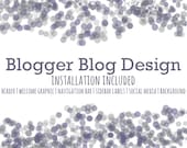 Custom Blogger Blog Design. Installation Included.