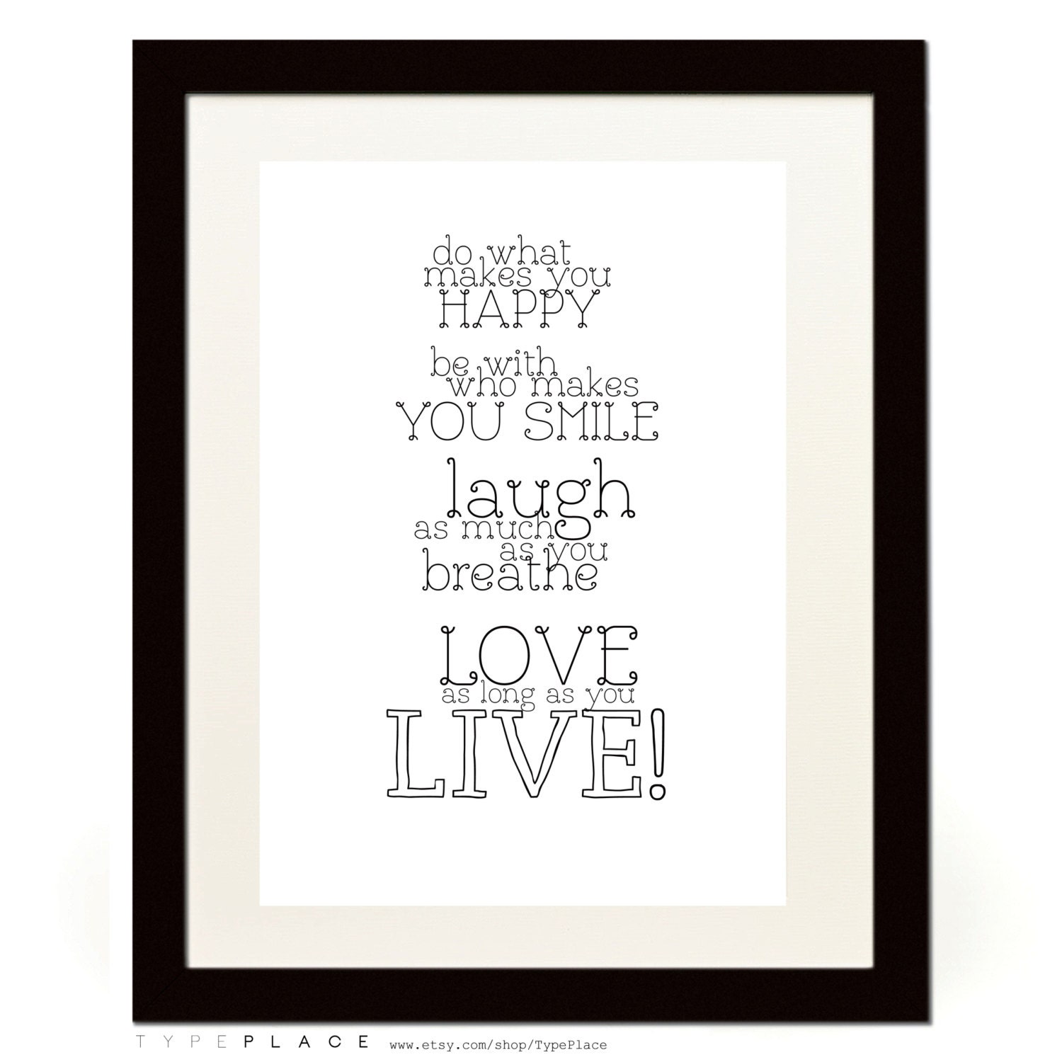 Do What Makes You Happy -Typography Poster - Inspirational Quotes - A4 / 11.7 x 8.3 inches