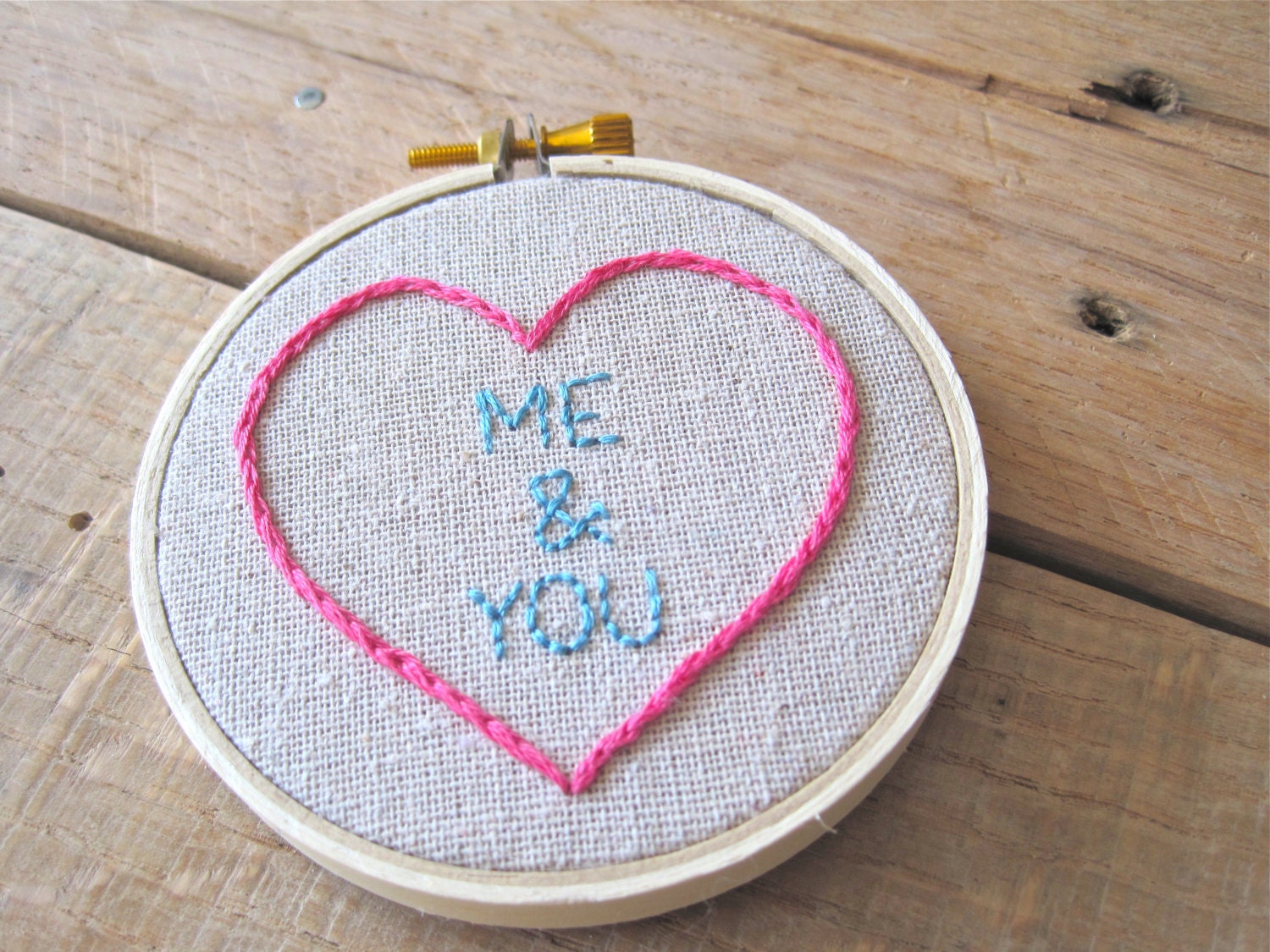 Hand Embroidered Hoop. Embroidery Hoop Art. Me and You in a Pink Heart.
